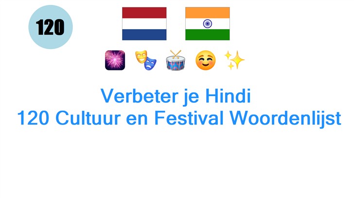 Verbeter je Hindi: 120 Cultuur en Festival Woordenlijst